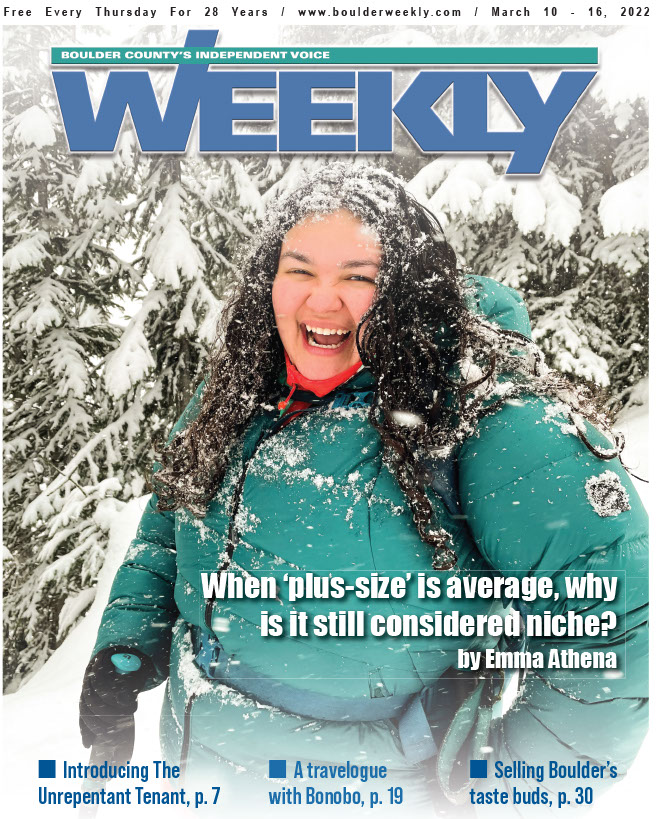 Boulder Weekly 3.10 copy - Boulder Weekly